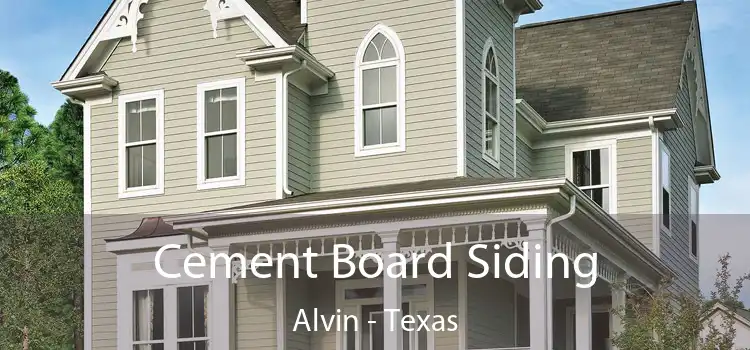 Cement Board Siding Alvin - Texas