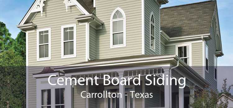 Cement Board Siding Carrollton - Texas