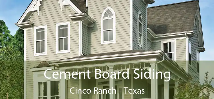 Cement Board Siding Cinco Ranch - Texas
