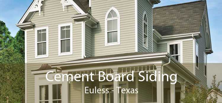 Cement Board Siding Euless - Texas