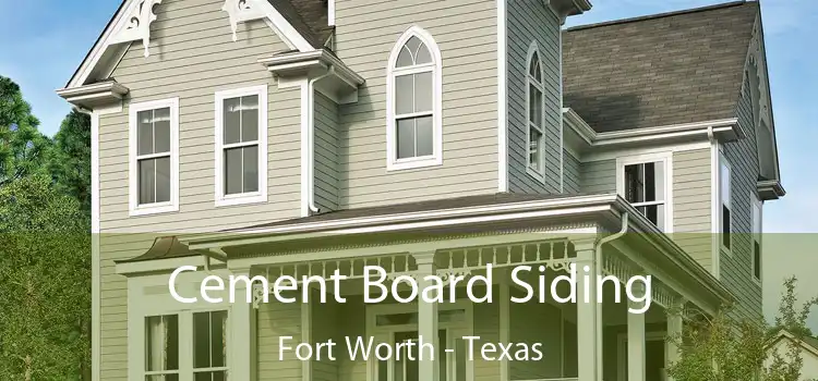 Cement Board Siding Fort Worth - Texas