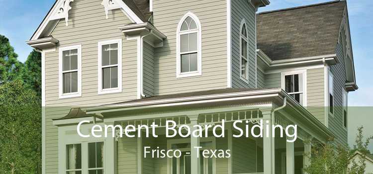 Cement Board Siding Frisco - Texas