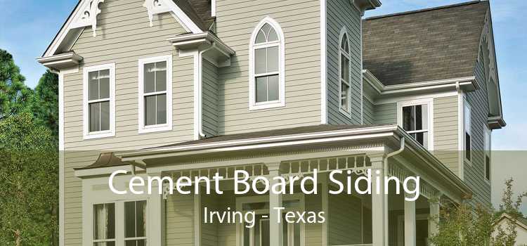 Cement Board Siding Irving - Texas