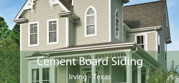 Cement Board Siding Irving - Texas