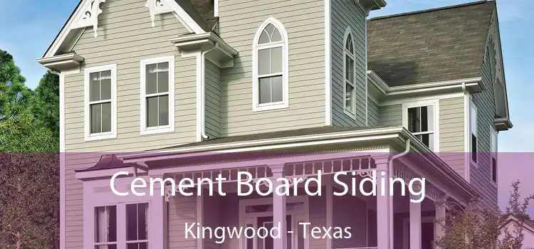 Cement Board Siding Kingwood - Texas