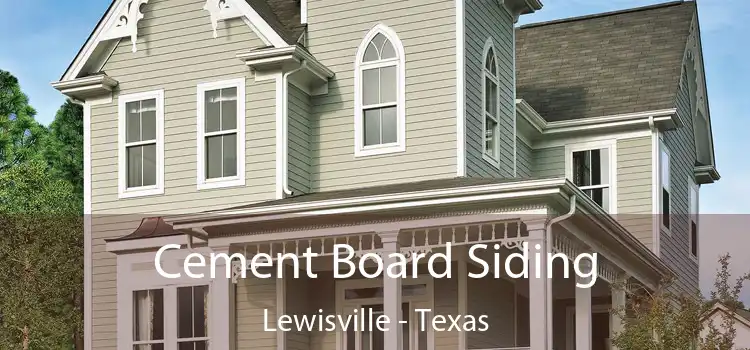 Cement Board Siding Lewisville - Texas