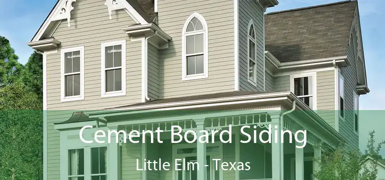 Cement Board Siding Little Elm - Texas