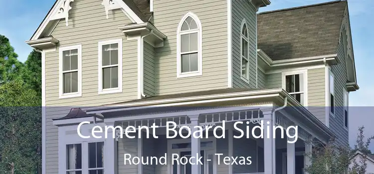 Cement Board Siding Round Rock - Texas