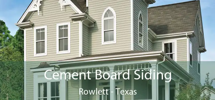 Cement Board Siding Rowlett - Texas
