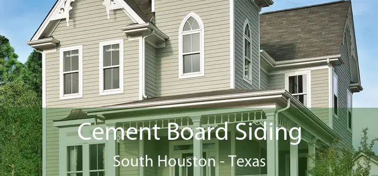 Cement Board Siding South Houston - Texas