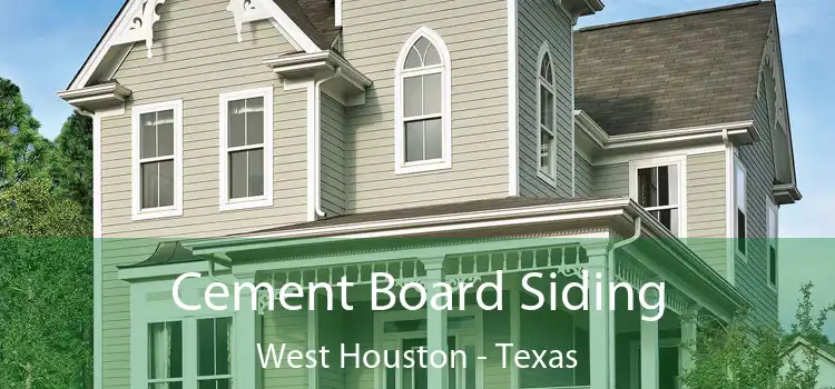 Cement Board Siding West Houston - Texas