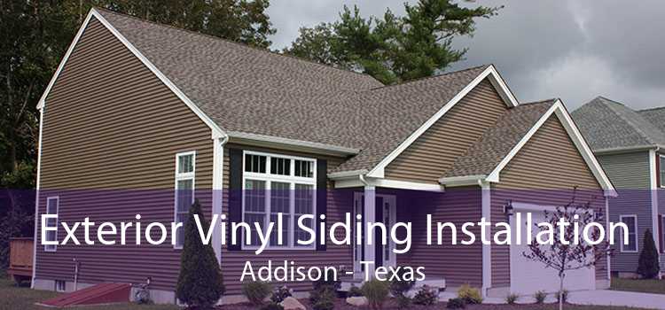 Exterior Vinyl Siding Installation Addison - Texas
