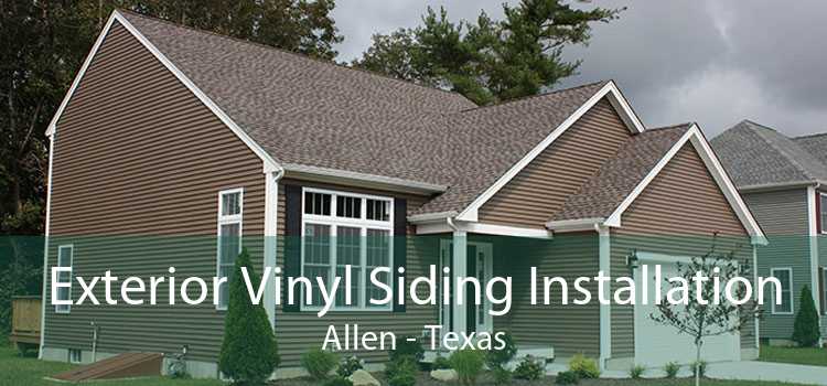 Exterior Vinyl Siding Installation Allen - Texas
