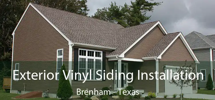 Exterior Vinyl Siding Installation Brenham - Texas