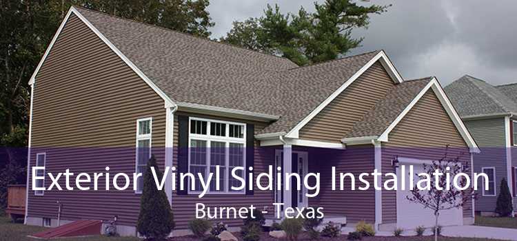 Exterior Vinyl Siding Installation Burnet - Texas