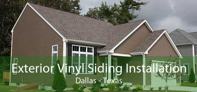 Exterior Vinyl Siding Installation Dallas - Texas