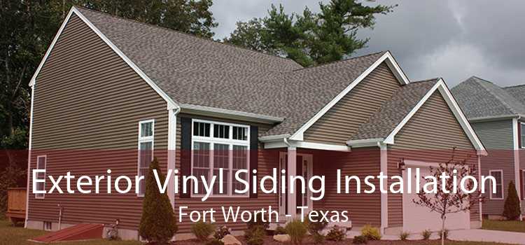 Exterior Vinyl Siding Installation Fort Worth - Texas
