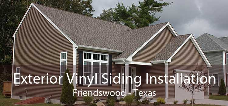 Exterior Vinyl Siding Installation Friendswood - Texas