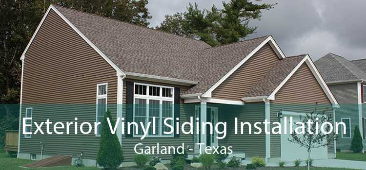 Exterior Vinyl Siding Installation Garland - Texas