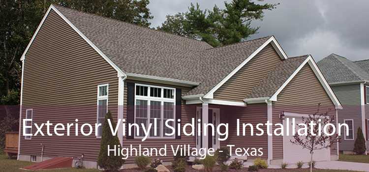 Exterior Vinyl Siding Installation Highland Village - Texas
