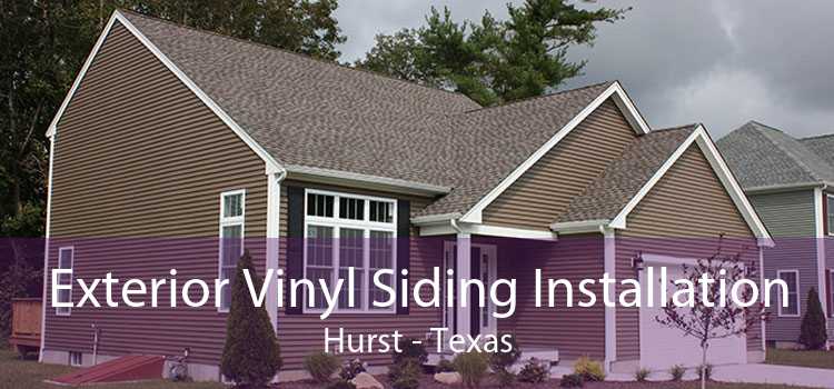 Exterior Vinyl Siding Installation Hurst - Texas