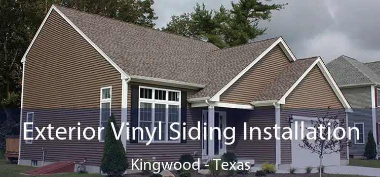 Exterior Vinyl Siding Installation Kingwood - Texas
