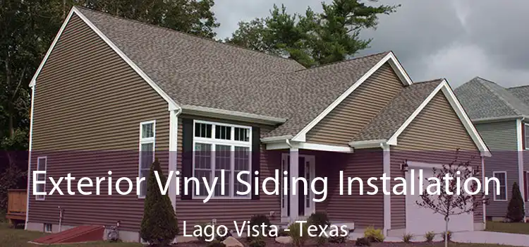 Exterior Vinyl Siding Installation Lago Vista - Texas