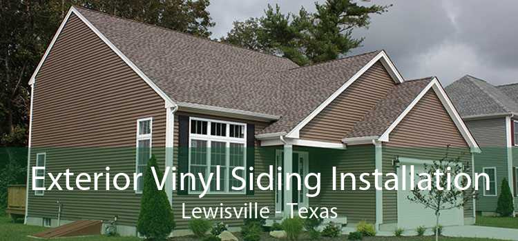 Exterior Vinyl Siding Installation Lewisville - Texas