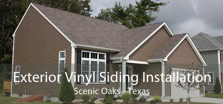 Exterior Vinyl Siding Installation Scenic Oaks - Texas