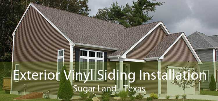 Exterior Vinyl Siding Installation Sugar Land - Texas