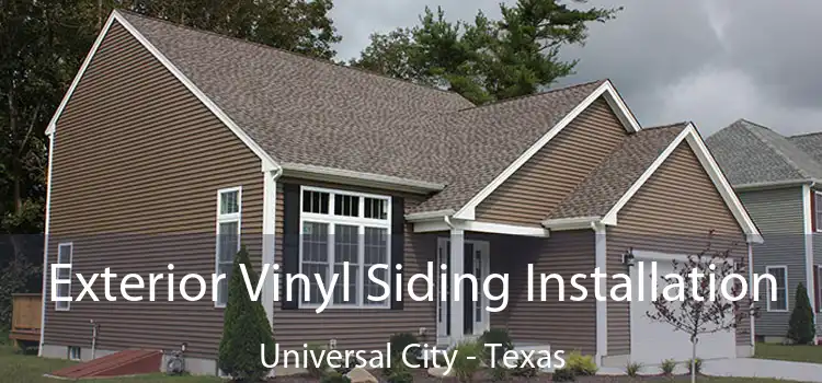 Exterior Vinyl Siding Installation Universal City - Texas