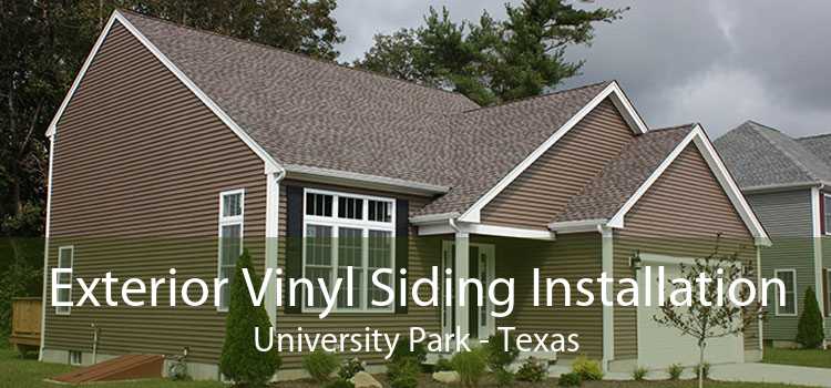 Exterior Vinyl Siding Installation University Park - Texas