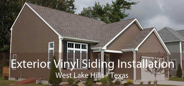 Exterior Vinyl Siding Installation West Lake Hills - Texas