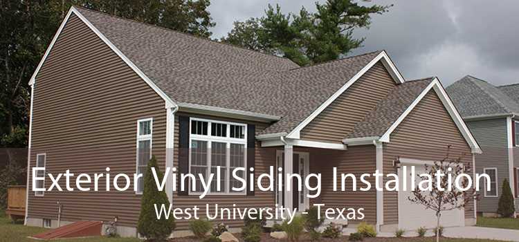 Exterior Vinyl Siding Installation West University - Texas