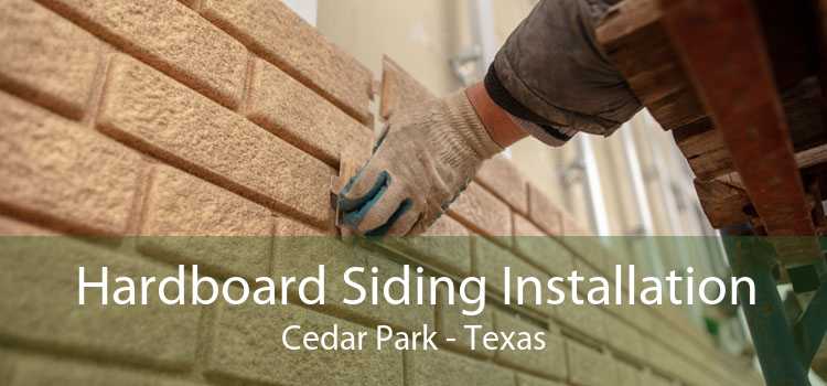 Hardboard Siding Installation Cedar Park - Texas