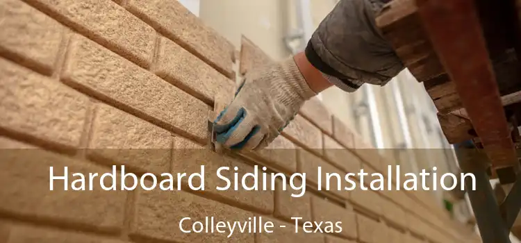 Hardboard Siding Installation Colleyville - Texas