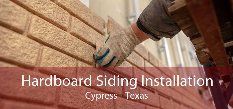 Hardboard Siding Installation Cypress - Texas