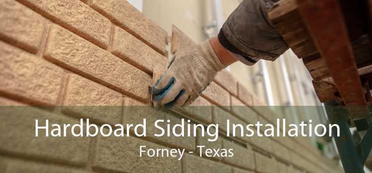 Hardboard Siding Installation Forney - Texas