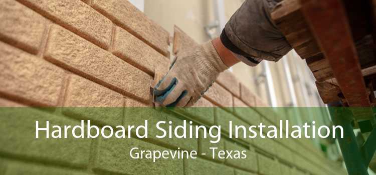 Hardboard Siding Installation Grapevine - Texas