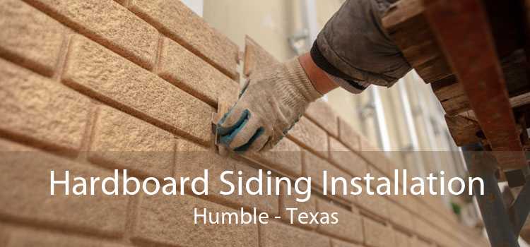 Hardboard Siding Installation Humble - Texas