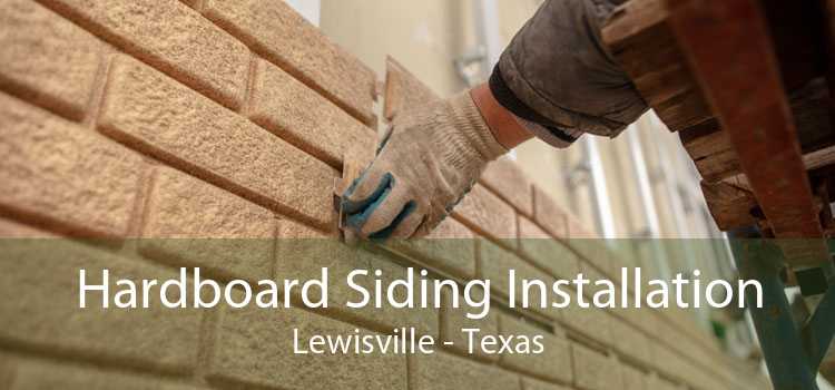 Hardboard Siding Installation Lewisville - Texas