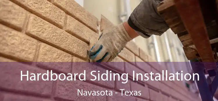 Hardboard Siding Installation Navasota - Texas