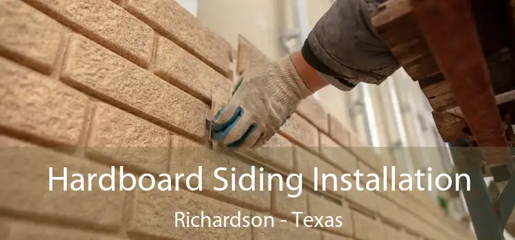 Hardboard Siding Installation Richardson - Texas