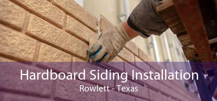 Hardboard Siding Installation Rowlett - Texas
