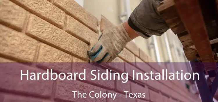 Hardboard Siding Installation The Colony - Texas