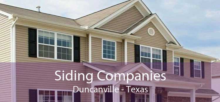 Siding Companies Duncanville - Texas