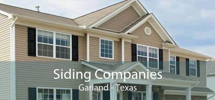 Siding Companies Garland - Texas