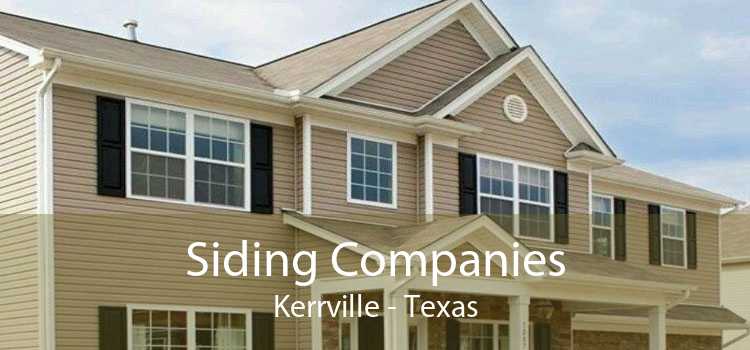 Siding Companies Kerrville - Texas
