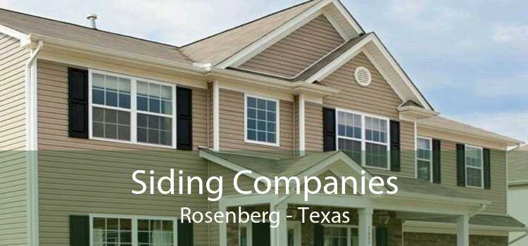 Siding Companies Rosenberg - Texas