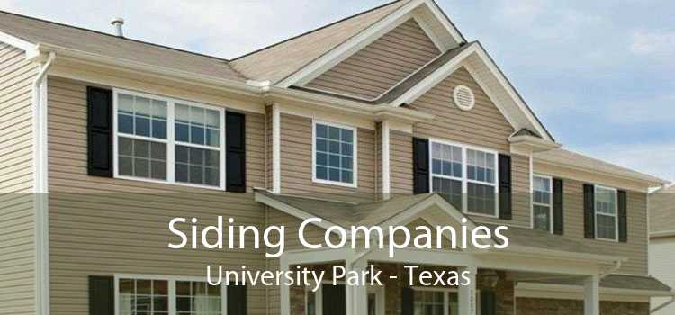 Siding Companies University Park - Texas